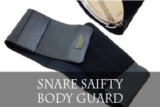 Snare saifty Body Guard
